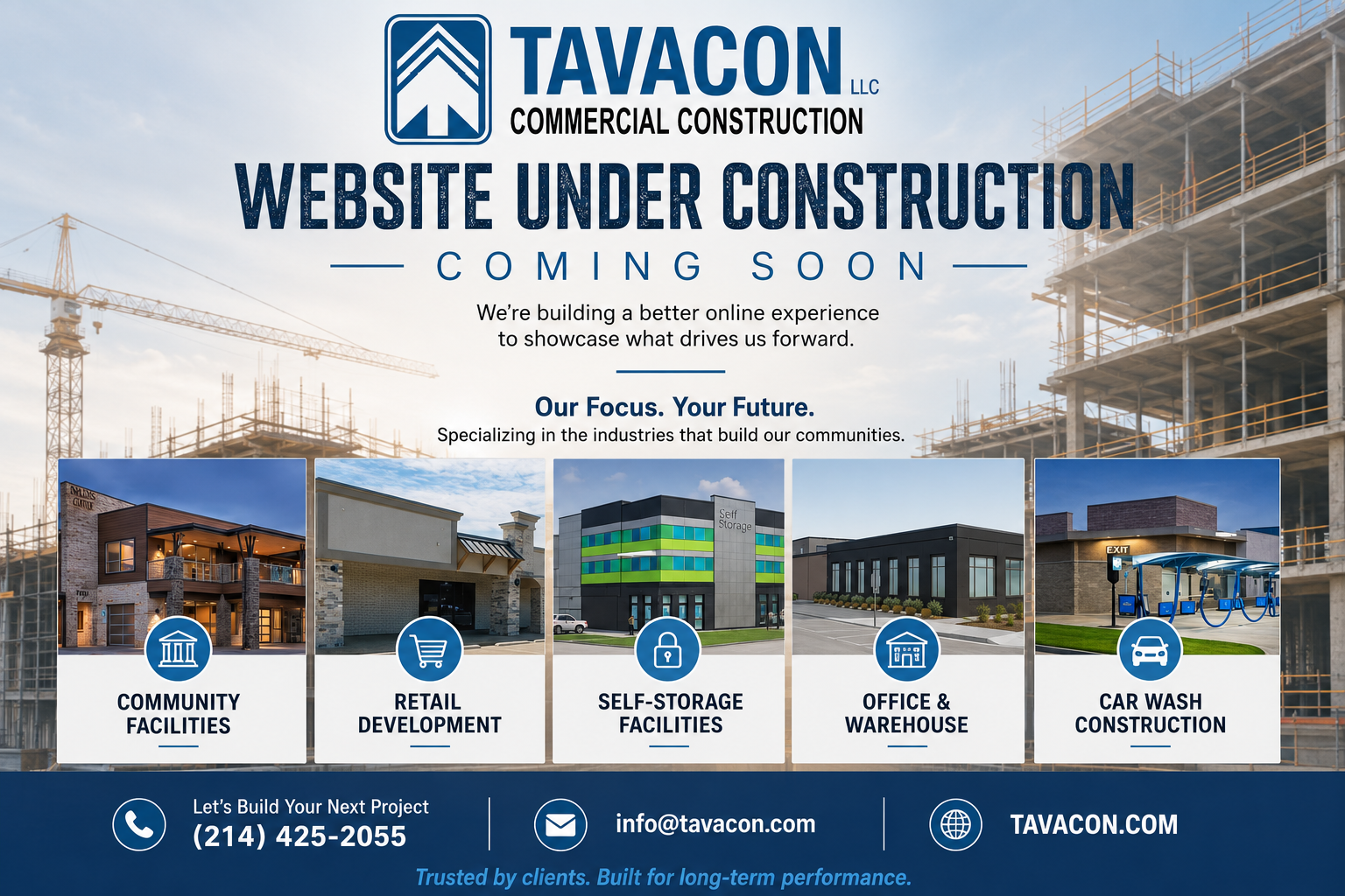 Tavacon website under construction. Tavacon specializes in community facilities, retail development, self-storage facilities, office and warehouse projects, and car wash construction.